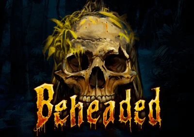 Beheaded