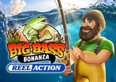 Big Bass Bonanza Reel Action