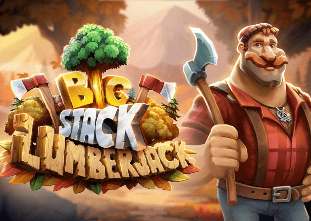 Big Stack Lumberjack