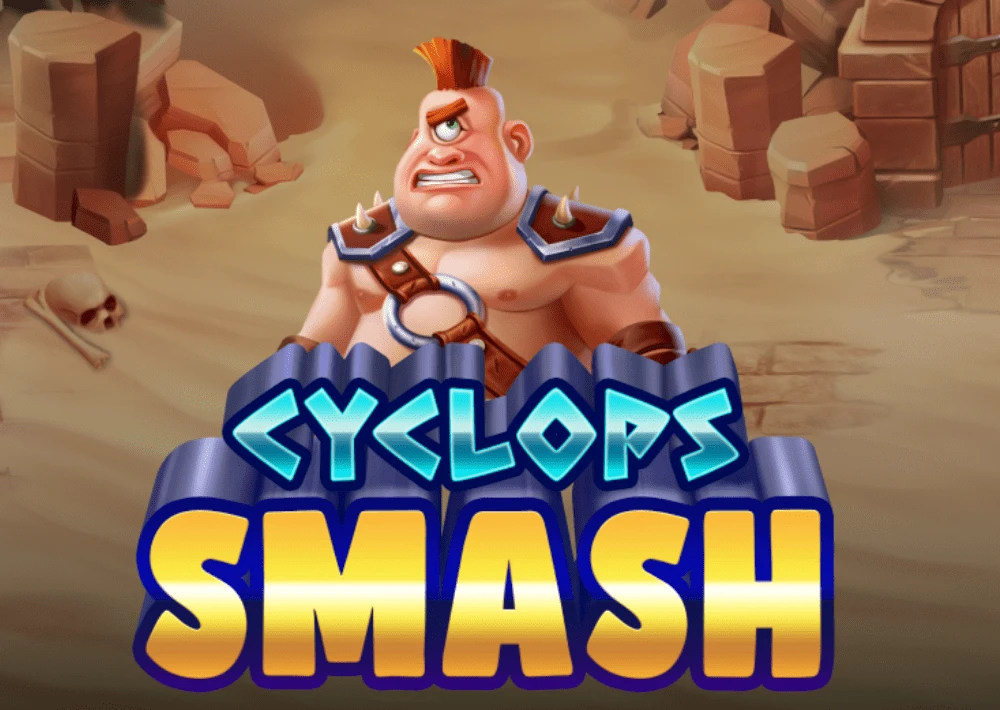 Cyclops Smash