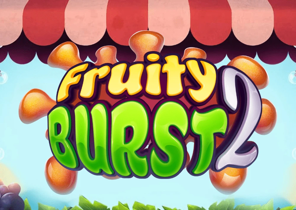 Fruity Burst 2