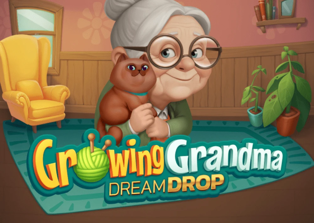 Growing Grandma Dream Drop