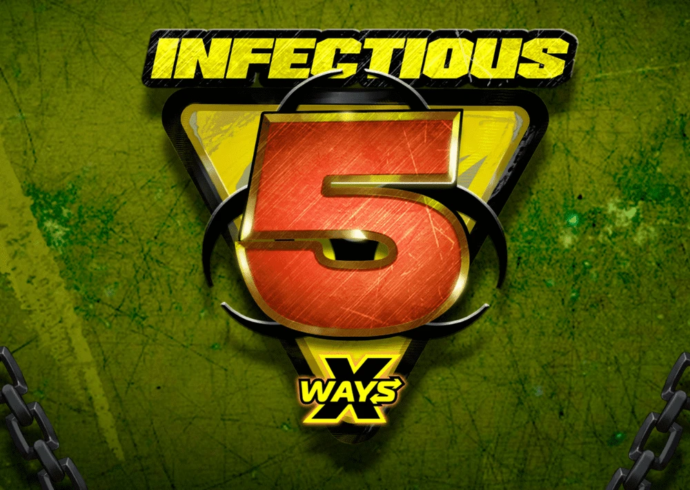 Infectious 5 xWays