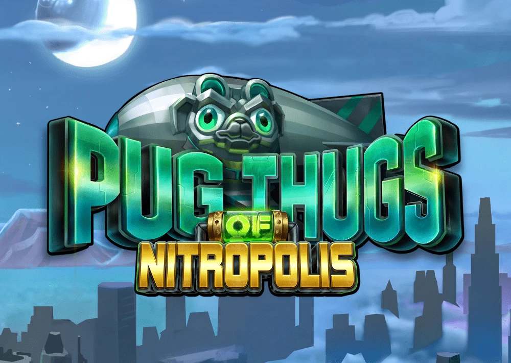 Pug Thugs of Nitropolis