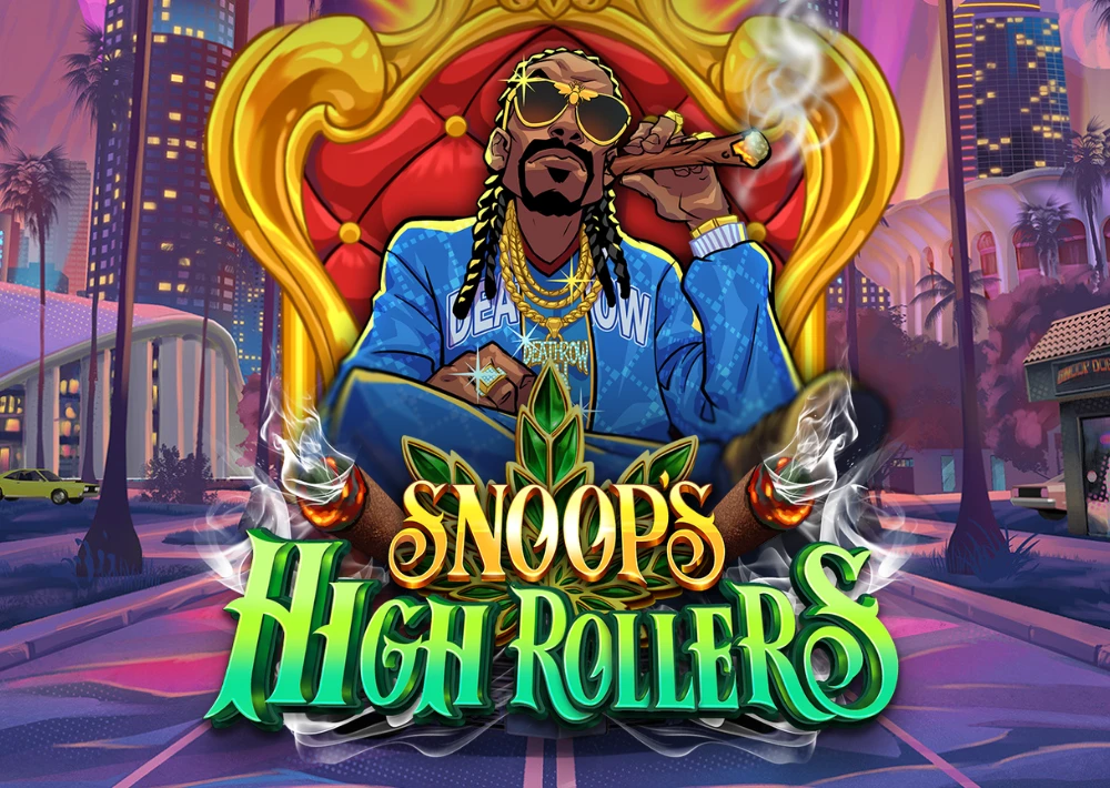 Snoop’s High Rollers