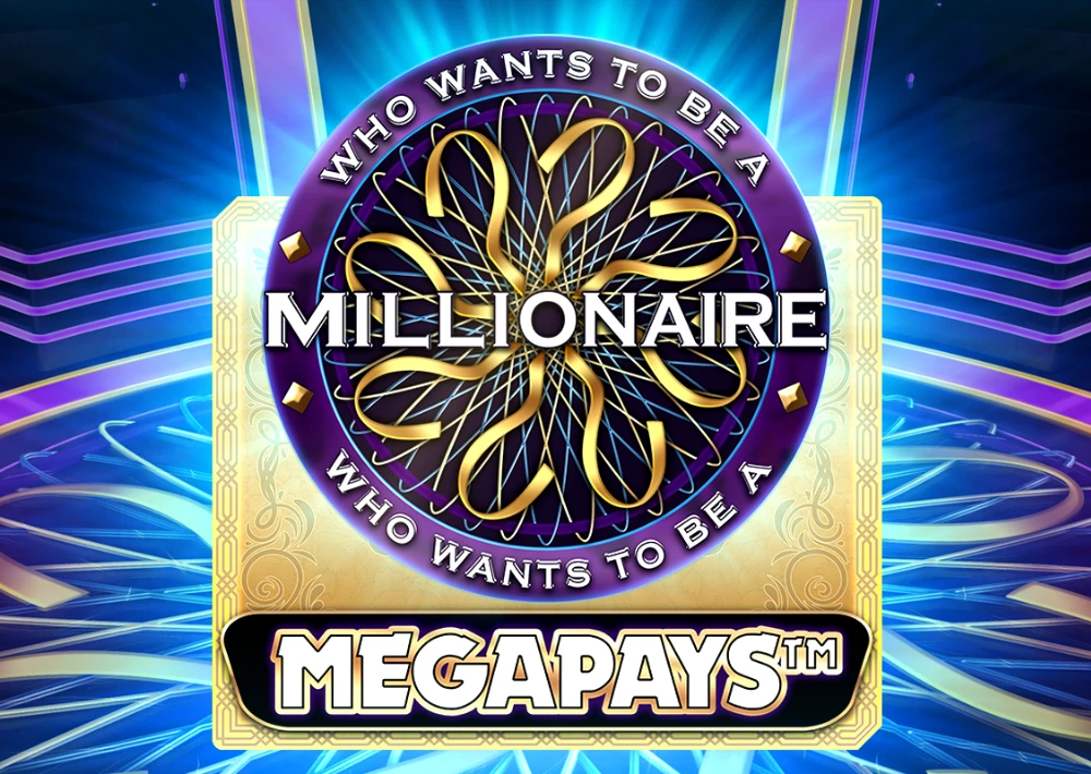 Who Wants to be a Millionaire Megapays